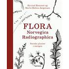 Spartacus Flora Norvegica Radiographica: norske planter i røntgen