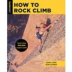 A01f4e How to Rock Climb