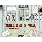 Jippi forlag Hitler Jesus og farfar