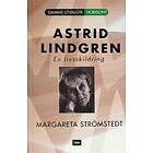 Damm Astrid Lindgren: en livsskildring