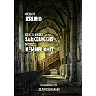 Seniorforlaget Den spanske sarkofagens norske hemmeligh