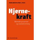 Universitetsforlaget Hjernekraft: mentale prosesser og mental trening