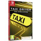 Taxi Driver - The Simulation (Switch)