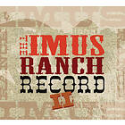 Imus Ranch Record II CD