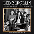 Led Zeppelin: Texas International (Broadcast) CD