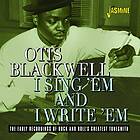 Blackwell Otis: I Sing Em And I Write Em CD