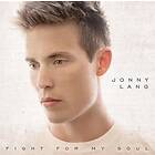 Lang Jonny: Fight for my soul 2013 (Ltd)