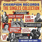 Champion Records The Singles Collection