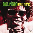Dillinger: Hard Times