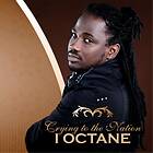 I Octane: Crying to the nation 2012