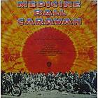 Soundtrack: Medicine Ball Caravan
