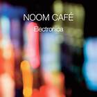 Noom Cafe: Electronica CD