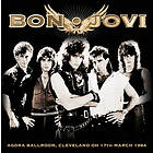 Bon Jovi: Agora Ballroom Cleveland Oh 1984 (Vinyl)