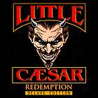 Little Caesar: Redemption (Deluxe) CD