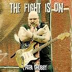 Chubby Popa: Fight is On (Vinyl)