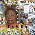 D Jahman Deidotree: Kossa Tamba Rasta CD