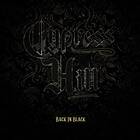 Cypress Hill: Back in black (Vinyl)