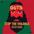 Guts: Stop The Violence CD