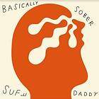 Suff Daddy: Basically Sober (Vinyl)