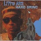 Little Axe: Hard Grind CD