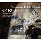 Skruk: Sangen fra katakombene 2013