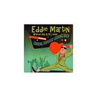 Martin Eddie: Looking Forward Looking Back
