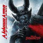 Annihilator: For the demented 2017 CD