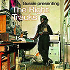 Clark Gussie: Gussie Presenting The Right Tracks (Vinyl)