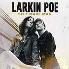 Larkin Poe: Self made man 2020