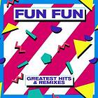 Fun Fun: Greatest hits & remixes CD