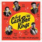 Cash Box Kings: Hail To The Kings! (Vinyl)