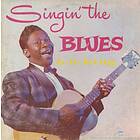 King B B: Singing The Blues (Blood Red) (Vinyl)