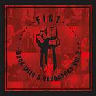 Fist: Back With A Vengeance (Vinyl)