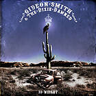 Smith Gideon & The Dixie Damned: 30 Weight CD