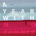 Obsidian Kingdom: A Year With No Summer (Vinyl)