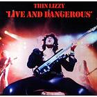 Thin Lizzy: Live and dangerous 1978 (Rem)