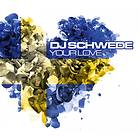 DJ Schwede: Your Love