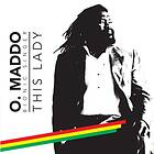 Bionic Singer (aka O. Maddo): This Lady (Vinyl)
