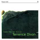 Dixon Terrence: From The Fat Future (Vinyl)