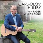 Hultby Carl-Olov: Min fader verkar ännu 2018 CD