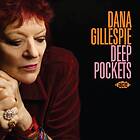 Gillespie Dana: Deep Pockets CD