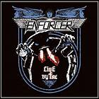 Enforcer: Live By Fire (Vinyl)