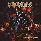 Garagedays: Something Black CD