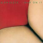 Montrose: Jump On It CD