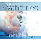 Schulze Klaus (Wahnfriend): Trance 4 Motion CD