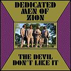 Dedicated Men Of Zion: Devil Don't Like It CD