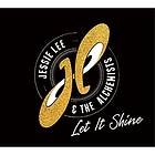 Lee Jessie and the Alchemists: Let It Shine CD