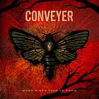 Conveyer: When Given Time To Grow CD