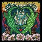 Big Al & The Heavyweights: Love One Another CD