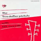 Two Dollar Pistols Feat Tift Merrit: Two Doll... CD
